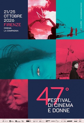 FESTIVAL DI CINEMA E DONNE 47 - A Firenze dal 21 al 25 ottobre