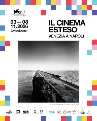 VENEZIA A NAPOLI: IL CINEMA ESTESO 16 - Dal 3 all'8 novembre