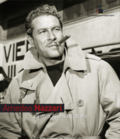 Il 18 dicembre 2007 a Roma la presentazione del libro Amedeo Nazzari il Divo, lUomo, lAttore