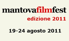 Dal 19 al 24 agosto torna il Mantovafilmfest