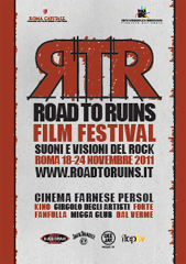 Visioni e Rock al Road to Ruins Film Festival