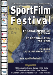 I vincitori dell'International Sport Film Festival 2011