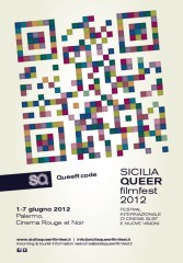 Torna a Palermo dall1 al 7 giugno 2012 il Sicilia Queer Filmfest