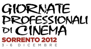 Dal 3 al 6 dicembre tornano a Sorrento le Giornate Professionali di Cinema
