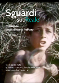 SGUARDI SUL REALE 3 - Dal 16 al 21 aprile la terza edizione