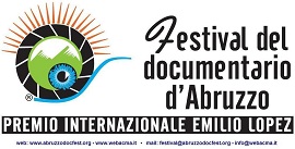 I vincitori della quinta edizione del Festival del Documentario dAbruzzo - Premio Internazionale Emilio Lopez: