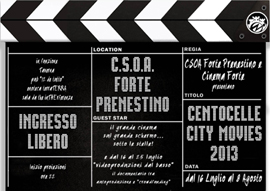 Centocelle City Movies al Forte Prenestino di Roma 16 luglio all'8 agosto