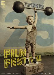 La 25a edizione del Trieste Film Festival dal 17 al 22 gennaio 2014