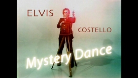 FdP 54 - ELVIS COSTELLO: MYSTERY DANCE- Le origini di un'icona pop