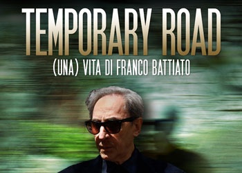 TEMPORARY ROAD - Franco Battiato a Roma