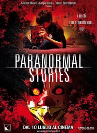 PARANORMAL STORIES - In sala dal 10 luglio
