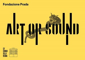 Fondazione Prada, a Venezia la mostra 