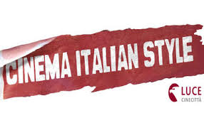 CINEMA ITALIAN STYLE - Dal 13 al 18 novembre l'edizione 2014