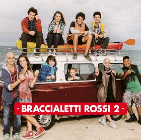 BRACCIALETTI ROSSI 2 - Il disco della colonna sonora