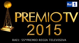 La 55/ma edizione del Premio Regia Televisiva premia 