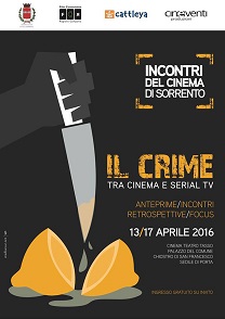 Dedicata al crime l'edizione 2016 degli Incontri del Cinema di Sorrento