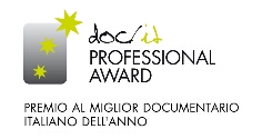 Nuova veste per il Doc/it Professional Award  in sinergia con Roma Lazio Film Commission