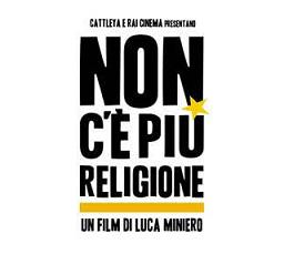 NON C'E' PIU' RELIGIONE - Al cinema dal 7 dicembre