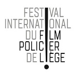 Tre film italiani all'11 Festival International du Film Policier de Liege