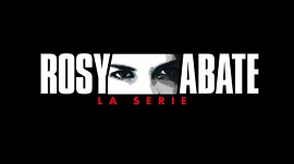 ROSY ABATE - LA SERIE - 4.644.000 telespettatori per la terza parte su Canale 5