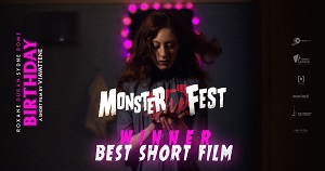 BIRTHDAY - Miglior cortometraggio al Monster Fest