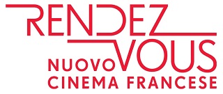 RENDEZ-VOUS NUOVO CINEMA FRANCESE VIII - L'edizione 2018 dedicata a Valeria Bruni Tedeschi