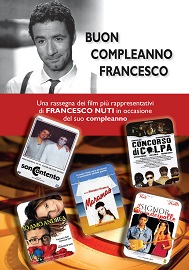 BUON COMPLEANNO FRANCESCO NUTI IV - Dal 9 aprile al 17 maggio al Cinema Terminale di Prato