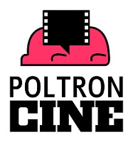 POLTRONCINE - Una webserie che guarda allo spettatore al cinema