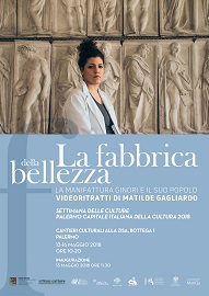 LA FABBRICA DELLA BELLEZZA - Dal 13 al 16 maggio a Palermo