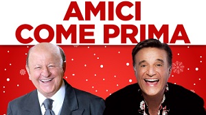 AMICI COME PRIMA - Boldi e De Sica di nuovo insieme nel film di Natale