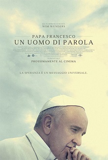 UN UOMO DI PAROLA - Wim Wenders racconta Papa Francesco