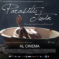 PARASITIC TWIN - Al Cinema Plinius di Milano
