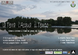 LA TERRA, L'ACQUA, IL TEMPO - Video, foto e suoni ad impatto zero sulle rive dell'Arno