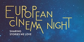 EUROPEAN CINE NIGHT 1 - 34 cinema europei celebrano il cinema