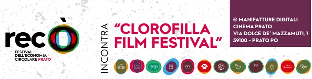 PRATO RECO' 1 - Al Festival dell’Economia Circolare di Prato tre film del Clorofilla Film Festival