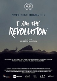 I AM THE REVOLUTION - Successo in sala per il documentario di Benedetta Argentieri