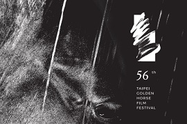TAIPEI GOLDEN HORSE FILM FESTIVAL 56 - In programma 