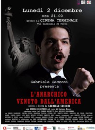 L'ANARCHICO VENUTO DALL'AMERICA - Il 2 dicembre al Cinema Terminale di Prato
