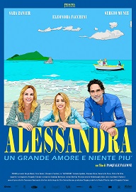 ALESSANDRA - UN GRANDE AMORE E NIENTE PIU' - Dal 19 marzo al cinema