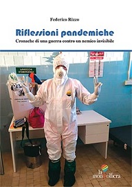 RIFLESSIONI PANDEMICHE - Un libro di Federico Rizzo sulla situazione attuale di pandemia da Cronavirus