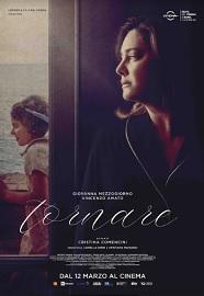 TORNARE - Dal 4 maggio il film di Cristina Comencini in streaming