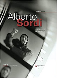 ALBERTO SORDI - Un libro e un numero di Bianco e Nero editi dal CSCe da Edizioni Sabinae