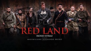 RED LAND - ROSSO ISTRIA - In seconda serata su Rai2 l'11 febbraio