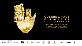 GUERRE&PACE FILM FEST 19 - Dal 26 luglio all'1 agosto