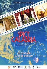 SPICY CALABRIA - Al cinema dal 26 al 28 luglio