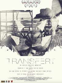 TRANSFERT - Il film approda su Netflix