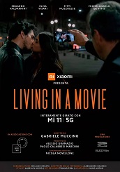 LIVING IN A MOVIE - Girato con Xiaomi 11 e premiato all’NC Digital Awards
