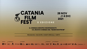 CATANIA FILM FESTIVAL 10 - Gli ospiti ed i film