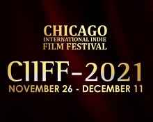 CHICAGO INTERNATIONAL INDIE FILM FESTIVAL 1 - In concorso 