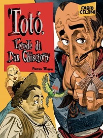 TOTO', L'EREDE DI DON CHISCIOTTE - Un film su carta